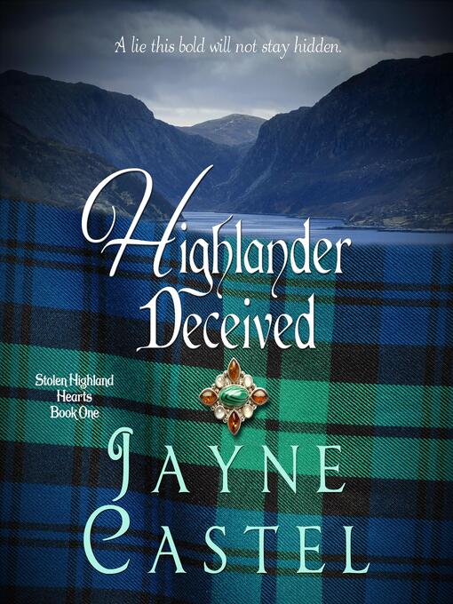Title details for Highlander Deceived by Jayne Castel - Available